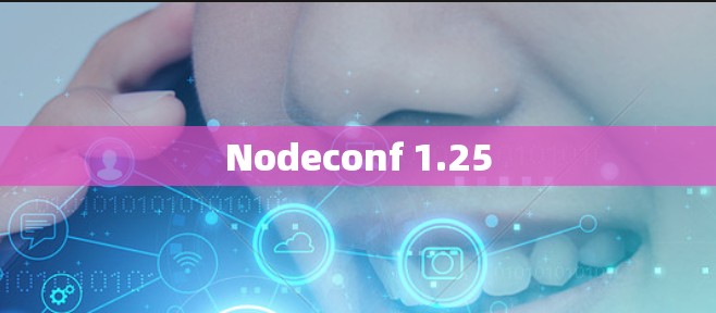 Nodeconf 1.25